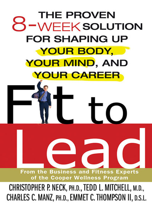 Title details for Fit to Lead by Christopher P. Neck - Wait list